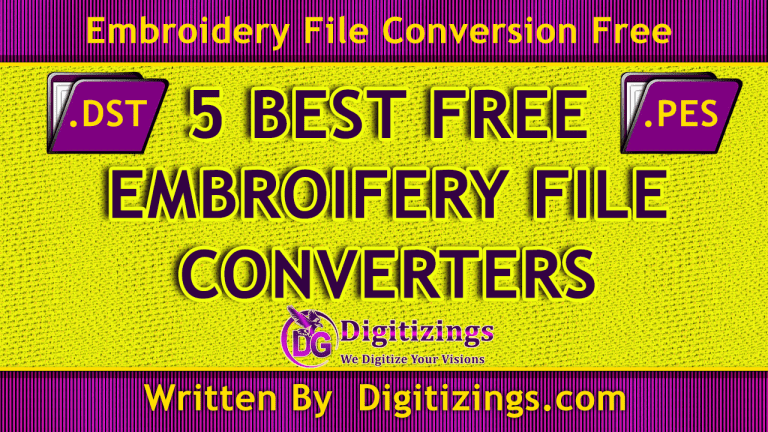 5 Best Tools For Free Embroidery File Converter